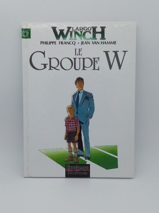 P. FRANCQ  J. VAN HAMME  Largo Winch  Le groupe W