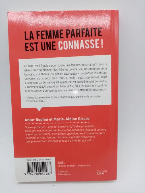 GIRARD  A.S.  et  M.A.   La femme parfaite est une connasse