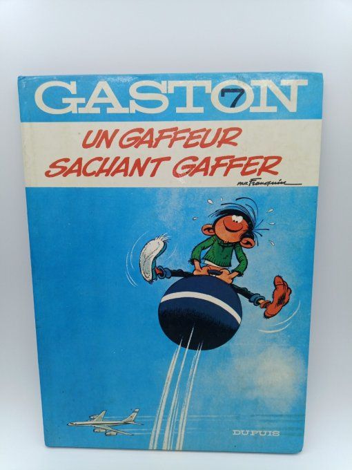 GASTON    Un gaffeur sachant gaffer