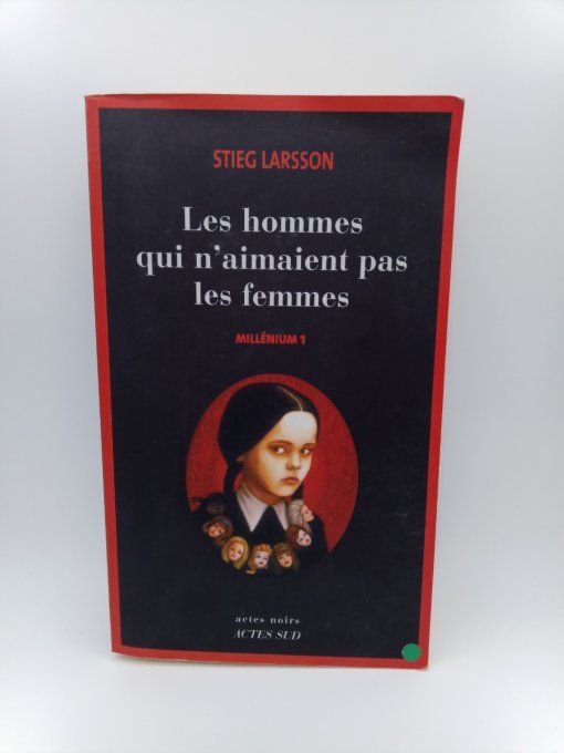 LARSSON Stieg  Les hommes qui n'aimaient pas les femmes