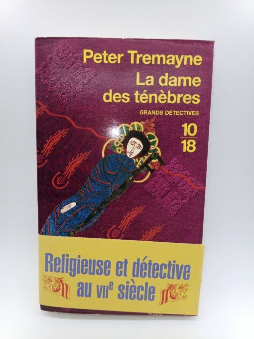 TREMAYNE Peter   La dame des ténèbres