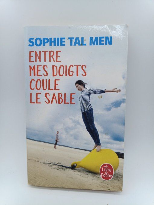 TAL MEN Sophie   Entre mes doigts coule le sable