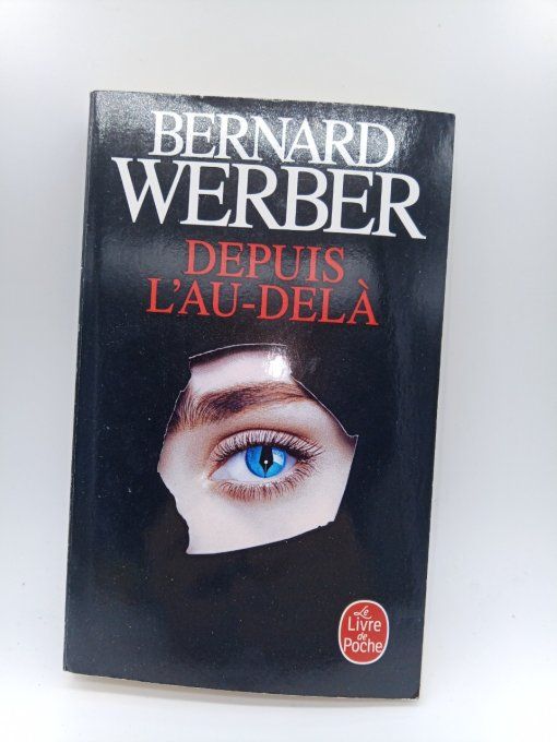 WEBER Bernard  Depuis l'au-delà