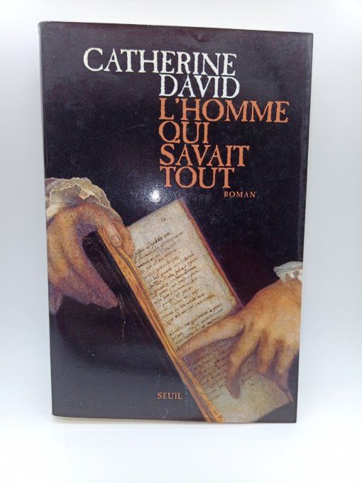 DAVID Catherine  L'homme qui savait tout