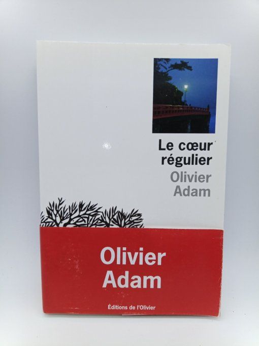 ADAM Olivier   Le coeur régulier