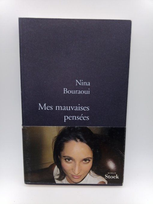 BOURAOUI Nina  Mes mauvaises pensées