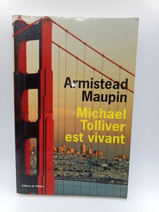 MAUPIN Armistead   Michael Tolliver est vivant