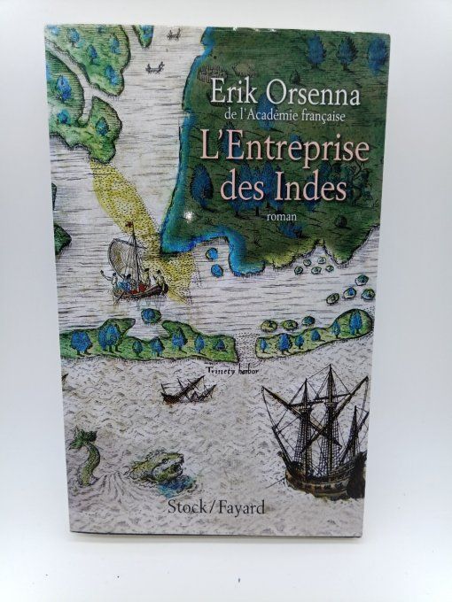 ORSENNA Erik  L'entreprise des Indes