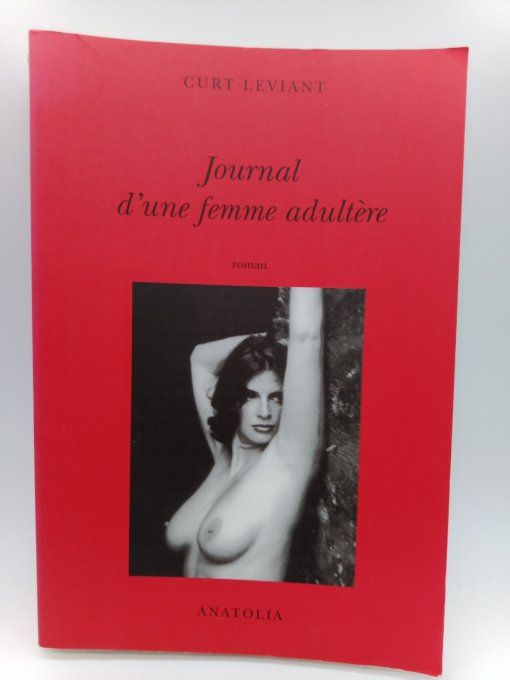 LEVIANT Curt   Journal d'une femme adultère