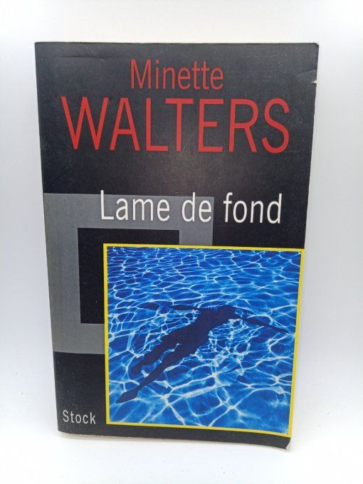 WALTERS Minette  La me de fond