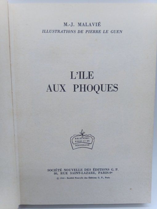 M.J MALAVIÉ  L'île aux phoques